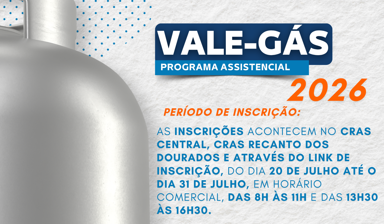 Programa Assistencial – Vale Gás 2026